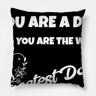 I have a hero i call him DAD... HAPPY FATHER'S DAY Pillow