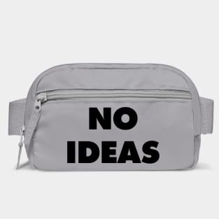 No Ideas - They Live Bag
