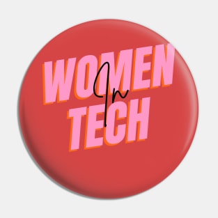 Women In Tech Pin