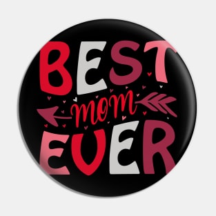 Best Mom Ever Pin