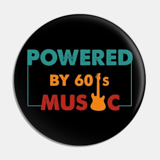 Powered by 60's Music vintage Pin