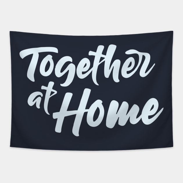 Together At Home / The Global World's every citizen supports each other / Stay Safe Tapestry by Polokat