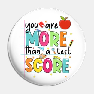 You Are More Than A Test Score, Rock The Test, Test Day, Teacher Quotes, Groovy Testing Pin