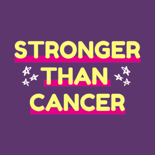 Stronger than cancer T-Shirt