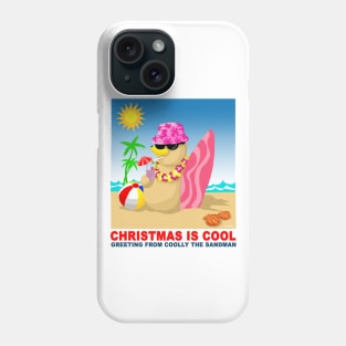 Christmas is cool, Greeting from coolly the Sandman Phone Case