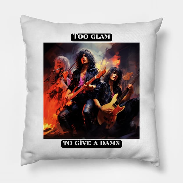 Too glam to give a damn Pillow by St01k@