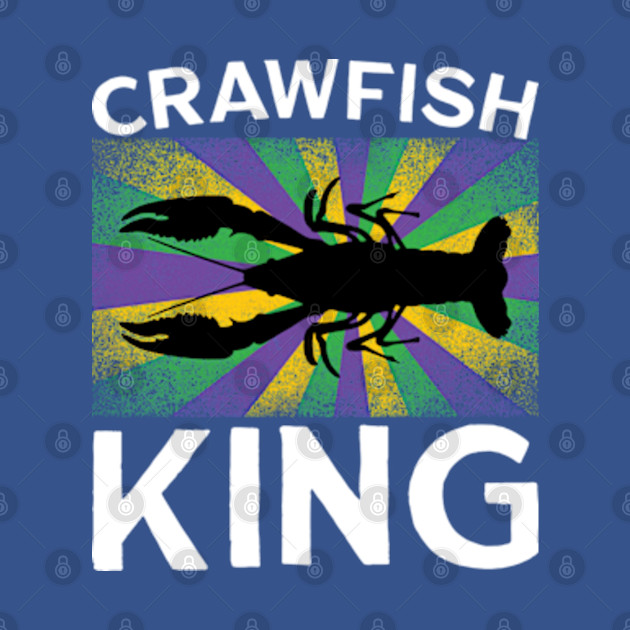 Discover Crawfish King Mardi Gras Carnival Costume - Mardi Gras King - T-Shirt