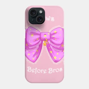 Bows Before Bros (pink variant) Phone Case