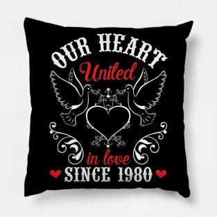 Our Heart United In Love Since 1980 Happy Wedding Married Anniversary 40 Years Husband Wife Pillow