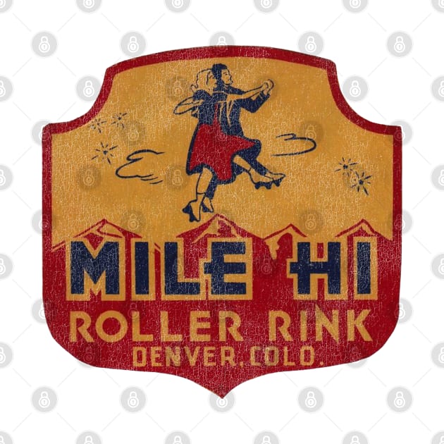 Mile Hi Roller Rink Vintage Defunct Skating Club by darklordpug