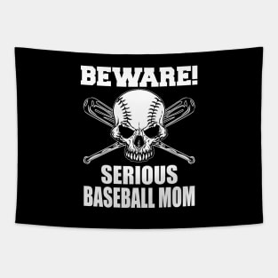 Beware Serious Baseball Mom Tapestry