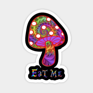 Magic Mushrooms - Eat Me Magnet
