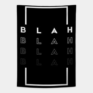 BLAH BLAH BLAH Tapestry