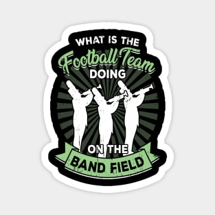 High School College Marching Band Member Gift Magnet