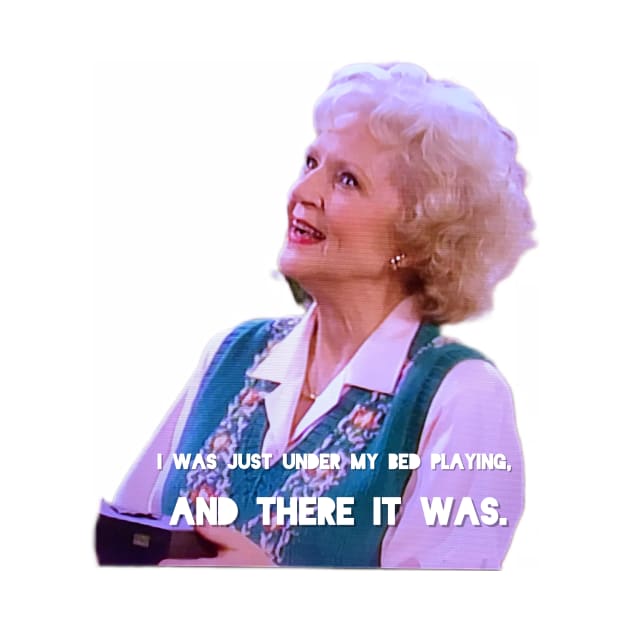 Rose Nylund by Does the word ‘Duh’ mean anything to you?