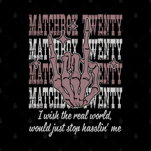 I Wish The Real World, Would Just Stop Hasslin' Me Quotes Music Skeleton Hand by Monster Gaming