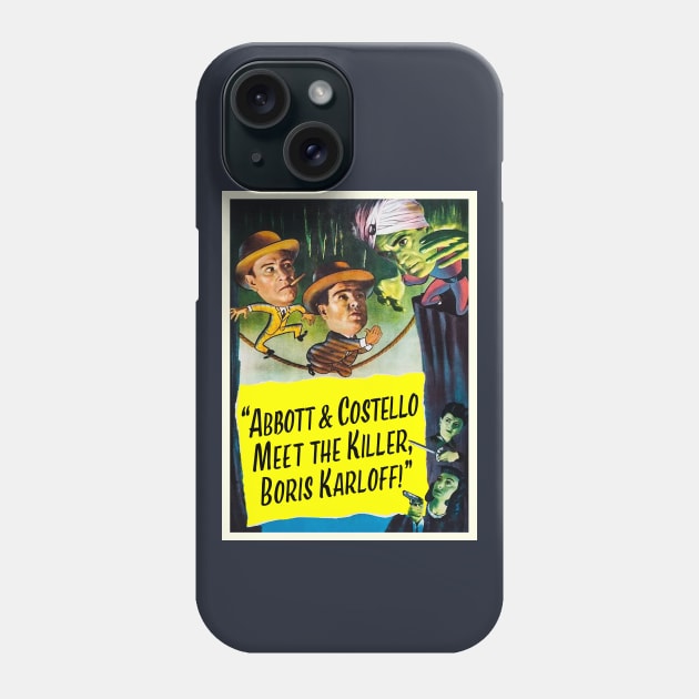 Abbott & Costello Meet The Killer Phone Case by Vandalay Industries