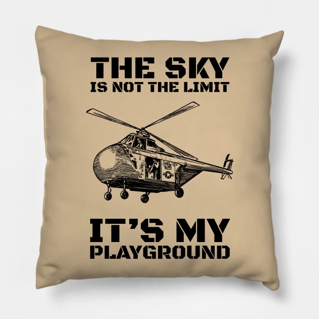 Vintage Helicopter The Sky Is My Playground Pillow by KewaleeTee