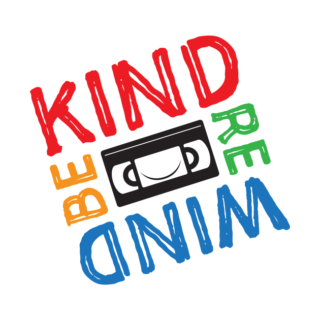 be kind rewind clothing