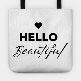 HELLO BEAUTIFUL Tote