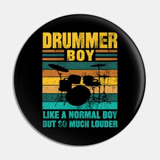 Drummer boy, like a normal boy but so much louder Pin