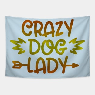 Crazy Dog Lady Tapestry