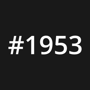 Hashtag 1953 T-Shirt