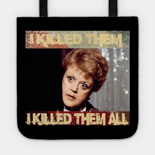 I KILLED THEM I KILLED THEM ALL-vintage Tote