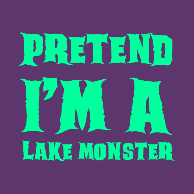 Pretend I'm a Lake Monster - Lazy Costume by gastaocared