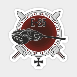 German tank destroyer E-25 Edit Magnet