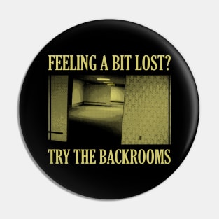 Try the Backrooms Pin