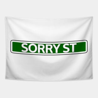 Sorry St Street Sign Tapestry