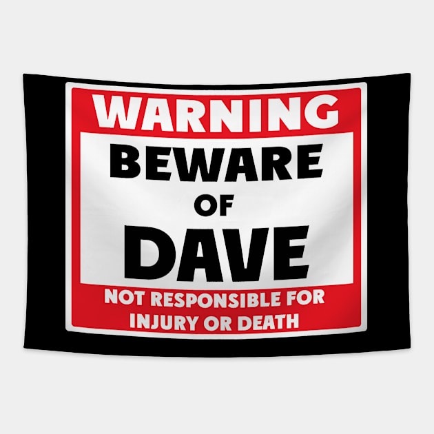 Beware of Dave Tapestry by BjornCatssen