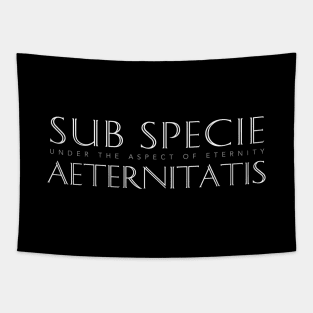 Latin Quote: Sub Specie Aeternitatis (Under the Aspect of Eternity) Tapestry