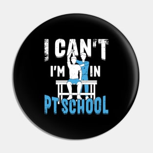 Physical Therapy PT School Student Gift Pin