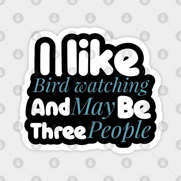 bird watching Magnet by Design stars 5