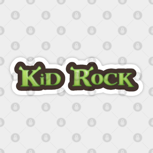 Kid Rock - Shrek - Sticker