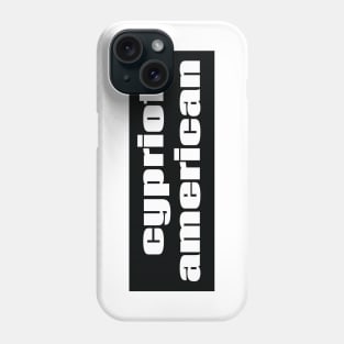 Cypriot American Phone Case