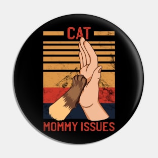 cat mommy Pin