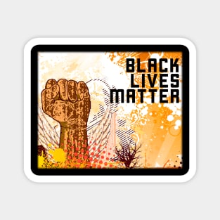 BLACK LIVES MATTER Fist - Grunge Art Magnet