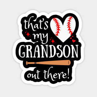 That's My Grandson Out There Baseball Game Grandma Mothers Day Magnet