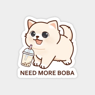 Kitten Needs More Boba! Magnet