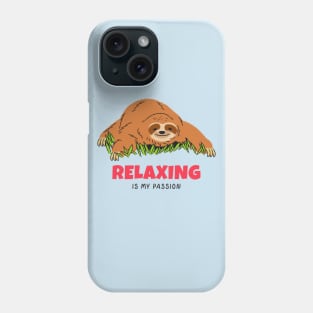 Relax Chill Out Relaxing Sloth Phone Case