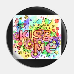 kiss me Pin