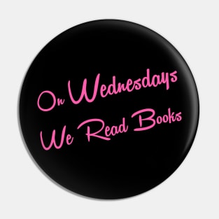 On Wednesdays We Read Books Pin