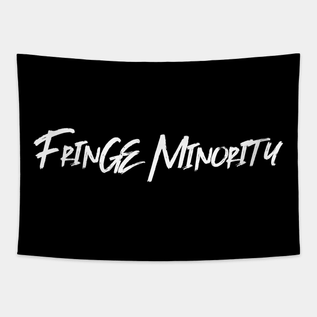 Fringe Minority Freedom Movement Canada Tapestry by UNDERGROUNDROOTS