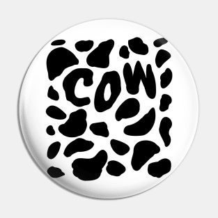 Cow Print Halloween C O W Pin