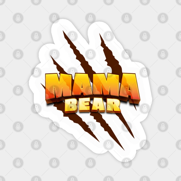 Mothers Day Mama Bear Magnet by CamcoGraphics