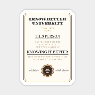 Funny I know it better diploma Magnet