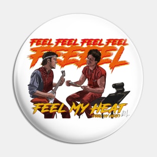 Boogie Nights: Feel My Heat (Feel My Heat) Pin